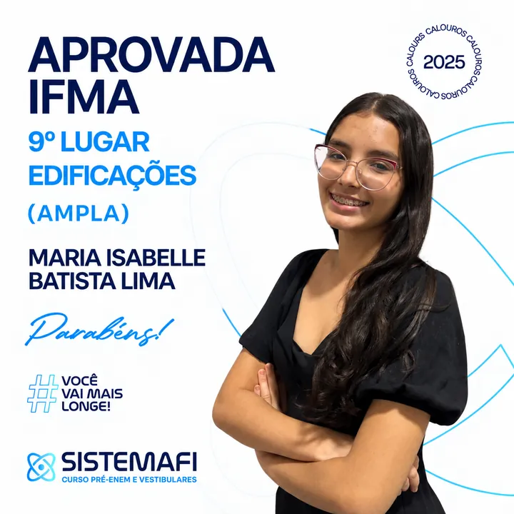 Maria Isabelle Batista Lima, 9º lugar em Edificações, aprovação no IFMA 2025